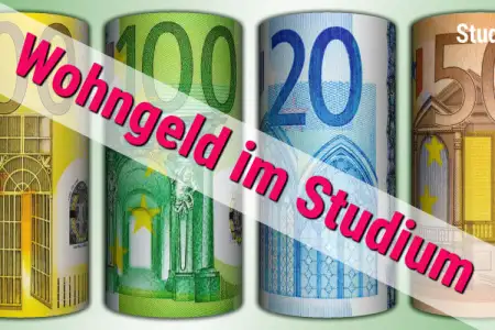 Euro-Scheine als Rollen mit dem Schriftzug „Wohngeld im Studium“