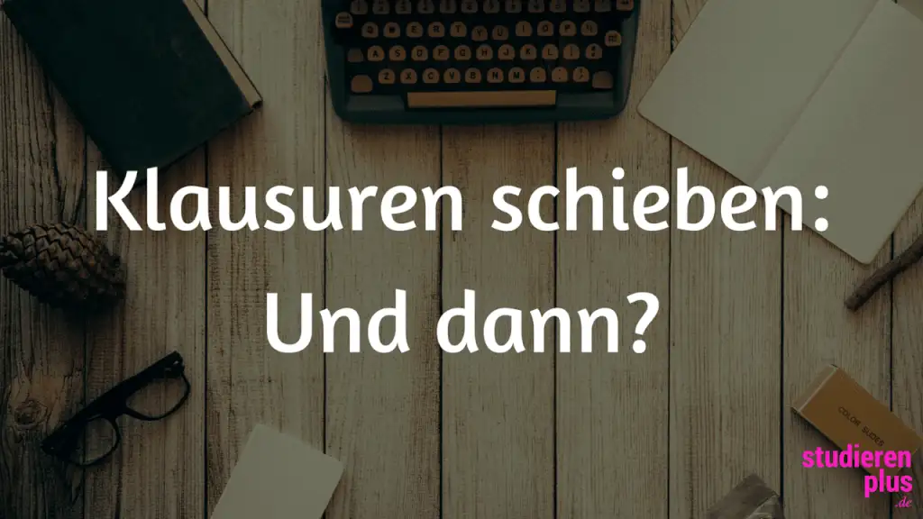 Klausuren Schieben